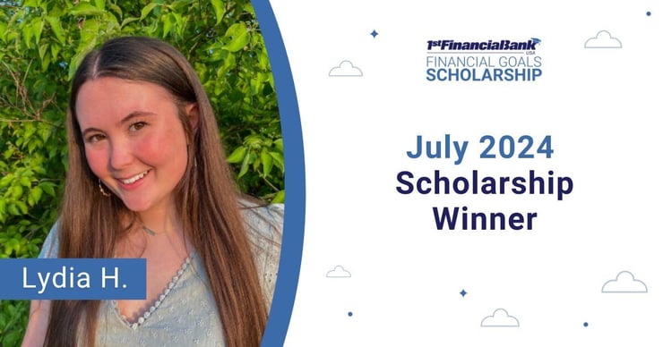 July 2024 1st Financial Bank USA Financial Goals Scholarship Winner: Lydia H.